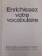 Enrichissez Votre Vocabulaire - Autres & Non Classés