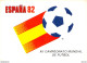 Delcampe - 3 CPM - ESPAÑA 82 - XII CAMPEONATO MUNDIAL DE FUTBOL - MASCOTA NARANJITO - Ed. Artes Graficas - Football