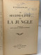 Le Second Livre De La Jungle / Traduction De Louis Fabulet Et Robert D'Humières - Other & Unclassified