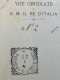 VICE CONSOLATO DI S.M.IL RE D'ITALIA  IN VALONA 8/1/1907 - AUTOGRAFA REGGENTE MOSIG + AMB.BRINDISI - FOGGIA  * 8/1/1907 - Historische Documenten