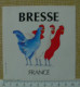 AUTOCOLLANT BRESSE - POULETS - Aufkleber