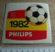 FOOTBALL : AUTOCOLLANT PHILIPS 1982 - Autocollants