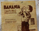 Banania N°6 : Bonhomme Bana Prit La Décision De Se Fixer Sur Tous Les Murs De France - Dess OKG - Banania