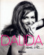 DALIDA : Une Vie - Jacques PESSIS - 64 Pages - Broché - 2007 - Musique