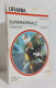 68747 Urania N. 825 1980 - J. Hunter Holly - Supernormale - Mondadori - Science Fiction
