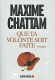 Que Ta Volonté Soit Faite - Maxime Chattam - Roman Noir