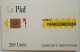 Le Piaf 200 Units Chip Card - Dienst Parkeerbeher ( 500 Mintage ) - Parkkarten