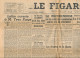 LE FIGARO, Mercredi 10 Juillet 1946, N° 593, Référendum Constitution, Molotov, Jean Berthelot Jugé, Vol à Reims... - Informaciones Generales