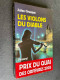 Edition Fayard    LES VIOLONS DU DIABLE    Jules GRASSET    Prix Du Quai Des Orfèvres 2005 - Fayard
