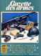 GAZETTE DES ARMES N° 183 Militaria Fusil D'Assaut Suisse , Gebirgsjäger , Carabine Hakim Egyptienne , Syndrome 39/89 - French