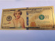 BANKNOTE / GOLDFOIL BILJET / MARILYN MONROE/  $100,0000 / SOUVENIR BILJET / UNC ** Goldfoil 038 ** - Andere & Zonder Classificatie