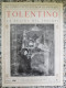 Bi Le Cento Citta' D'italia Illustrate Tolentino La Regina Del Chienti Macerata - Tijdschriften & Catalogi