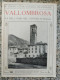 Bi Le Cento Citta' D'italia Illustrate Vallombrosa La Bell'oasi Nel Centro Itali - Tijdschriften & Catalogi