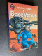 J’AI LU S. F. N° 3006    BASE VENUS 3   Cache-cache    Arthur C. CLARKE Et P. Preuss  1991 - J'ai Lu