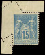 ** TYPE SAGE - 101  15c. Bleu, Cdf Avec PIQUAGE OBLIQUE, Ch. Sur Le Bord, TB - 1876-1898 Sage (Type II)