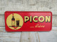 Ancienne Plaque Tôle Publicitaire Picon Bière - Liquor & Beer