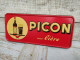 Ancienne Plaque Tôle Publicitaire Picon Bière - Licores & Cervezas