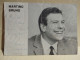 Italia Biglietto Con Dedica Cantante E Compositore BRUNO MARTINO 1966 - Sänger Und Musiker