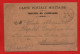 (RECTO / VERSO) CARTE POSTALE MILITAIRE - TROUPES EN CAMPAGNE EN 1914 - CPA - Storia Postale