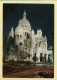 PARIS La Nuit : La Basilique Du Sacré-Cœur (voir Scan Recto/verso) - Paris Bei Nacht