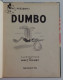 DUMBO De Walt DISNEY - 1947 TBE Edition Originale Française ? - Disney