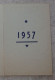 Petit Calendrier Poche 1957  Montceau Les Mines Saone Et Loire - Kleinformat : 1941-60