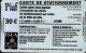 CARTE DE STATIONNEMENT PIAF..30e.. ISLA - PIAF Parking Cards