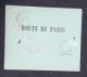 Etiquette Verte De Dépêche "Route De Paris" Réutilisée Par Le Secteur Postal 143 Mention Manuscrite ETRANGER 10-8-16 - Lettres & Documents