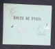 Etiquette Verte De Dépêche "Route De Paris" Réutilisée Par Le Secteur Postal 143 Mention Manuscrite ETRANGER 10-8-16 - Brieven En Documenten