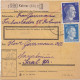 37756# COLIS POSTAL KOLMAR ELS 1944 COLMAR HAUT RHIN ALSACE Pour SANATORIUM SAALES BAS - Covers & Documents