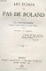 Les Echos Du Pas De Roland - Traduit Du Basque - DASCONAGUERRE J-B. - 1867 - Valérian