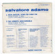 * Vinyle 45t  - Salvatore ADAMO - Mon Amour, Sors De Chez Toi & Ma Liberté, Mon Infidèle - Other - French Music