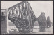 B420 Bridge Postcard, Scotland, Forth Bridge, Edinburgh, Carte Postale, Pont - Ponts