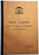 Statuti Capitolari Della Chiesa Cattedrale Di Alessandria - Ed. 1939 - Sonstige & Ohne Zuordnung