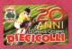 Italy- Telecom- 20 Anni Di Grande Ciclismo Dieci Colli. Circolo G.Dozza . Sport Cycling- Telephone Card Used By 3.00Euro - Öff. Sonderausgaben