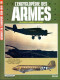 ENCYCLOPEDIE DES ARMES N° 89 Aéronefs Transport 1939 1945 Douglas Gotha Messerschmitt Tante Ju , Militaria Forces Armées - French