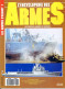 ENCYCLOPEDIE DES ARMES N° 7 Les Navires D'assaut Bateaux Guerre  Militaria Forces Armées - French