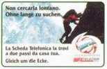 TELECARTE ITALIE MONTAGNES SCALATA LANGUE ITALIENNE/ALLEMANDE (CATALOGUE GOLDEN 2004 Nr 61 Euro 11) ** - Public Practical Advertising