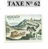 TIMBRE DE MONACO TAXE N° 62 - Impuesto