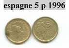 Piéce D´espagne Commémorative  5 Pesetas 1996 - Autres & Non Classés