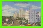 MIAMI BEACH, FL -  LOOKING NORTH ON COLLINS AVE FROM 63rd STREET - Miami Beach