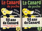 LE CANARD DE POCHE VOUS PRESENTE 50 ANS DE CANARD  -  2 TOMES  -  1916/1940  1944/1965  -  144 PAGES CHACUN - Humor