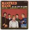 MANDRED MANN :  " HA ! HA ! SAID THE CLOWN  "  + 3 Titres - Disco, Pop