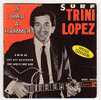 Trini LOPEZ  :  " IF I HAD A HAMMER  "  + 3 Titres - Disco, Pop