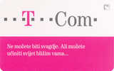 Croatia - Croatie - Kroatien - T- Com  ( 30.kuna ) - Telekom-Betreiber