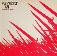 WISHBONE ASH  °°   NUMBER THE BRAVE - Sonstige - Englische Musik