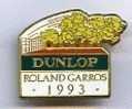 @+ Pin´s Roland Garros 93 - Dunlop (Arthus Bertrand) - Tennis