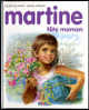 {26325} G Delahaye & M Marlier, Martine Fête Maman, 1985 - Martine