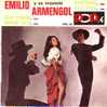 EMILIO ARMENGOL  °°   Y SU ORQUESTRA - Otros - Canción Española