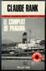 {29704} Claude Rank " Le Complot De Panama " ; Espionnage N° 1317 , EO 1977 . TBE  .  " En Baisse " - Fleuve Noir